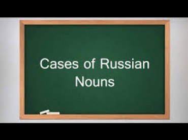 Bài 6 : Cách trong tiếng Nga